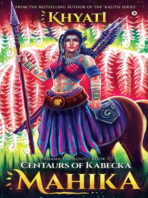 cover image of Centaurs of Kabecka : Mahika